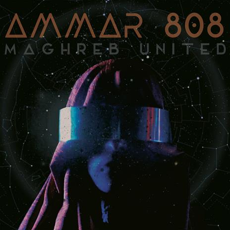 Maghreb United - CD Audio di Ammar 808