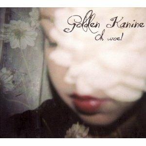 Oh Woe! - CD Audio di Golden Kanine