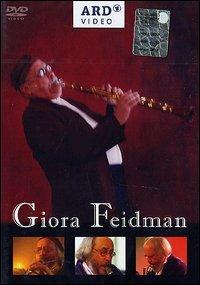 Giora Feidman (DVD) - DVD di Giora Feidman