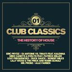 Club Classics Vol. 1 - History Of House