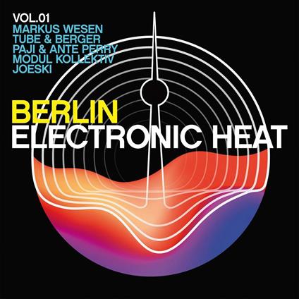 Berlin Electronic Heat 1 - CD Audio