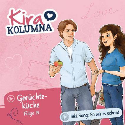 Kira Kolumna, Folge 19: Gerüchteküche