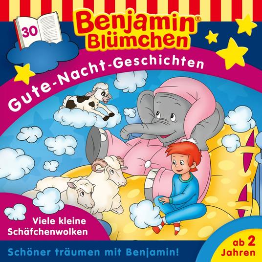 Benjamin Blümchen, Gute-Nacht-Geschichten, Folge 30: Viele kleine Schäfchenwolken