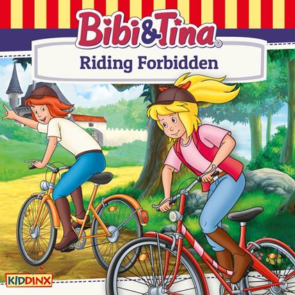 Bibi and Tina, Riding Forbidden