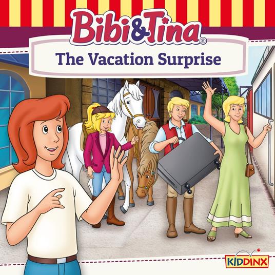 Bibi and Tina, The Vacation Surprise