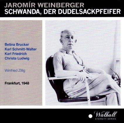 Schwanda Der Dudelsackpfeifer - CD Audio di Jaromir Weinberger