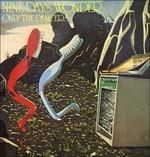Only the Dancers - Vinile LP di Nine Days Wonder