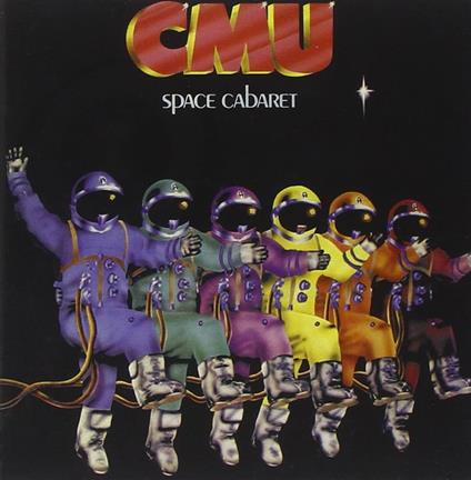 Space Cararet - Vinile LP di CMU
