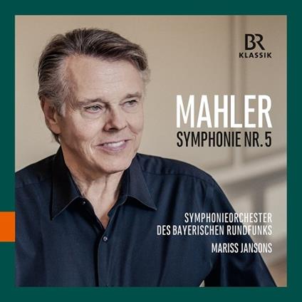 Sinfonia n.5 - CD Audio di Gustav Mahler,Mariss Jansons,Orchestra Sinfonica della Radio Bavarese