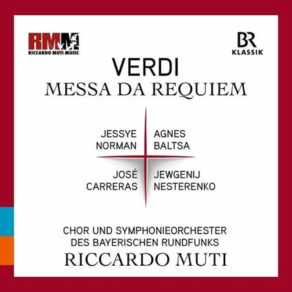 Messa da Requiem - CD Audio di Giuseppe Verdi,Riccardo Muti,Orchestra Sinfonica della Radio Bavarese