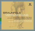 L'annunciazione (Verkündigung) - CD Audio di Ulf Schirmer,Walter Braunfels