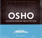 Osho Gourishankar Meditation