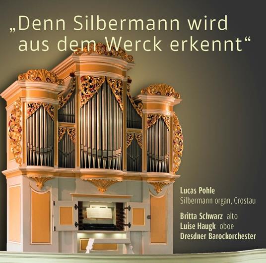 Denn Silbermann Wird Aus Dem Werck Erkannt - CD Audio