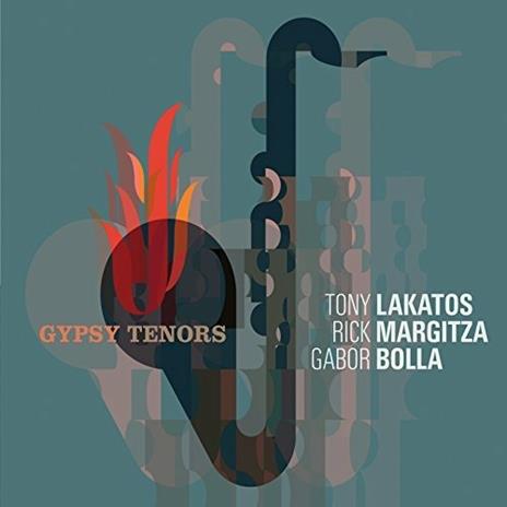 Gypsy Tenors - CD Audio di Rick Margitza,Tony Lakatos,Gabor Bolla