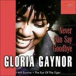 Never Can Say Goodbye