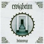 Heimwege - CD Audio di Ewigheim