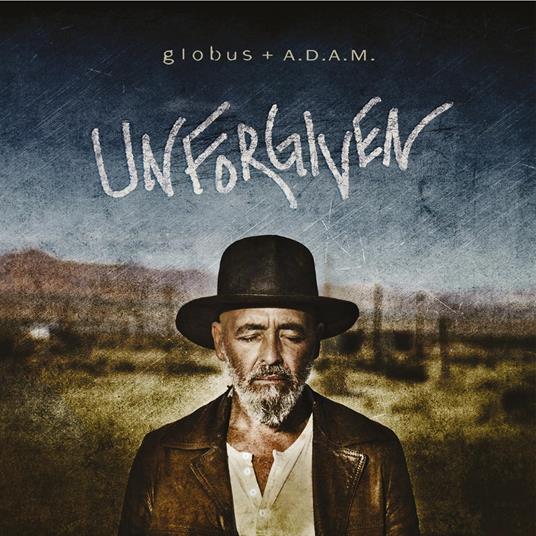 Unforgiven - CD Audio di Adam,Globus