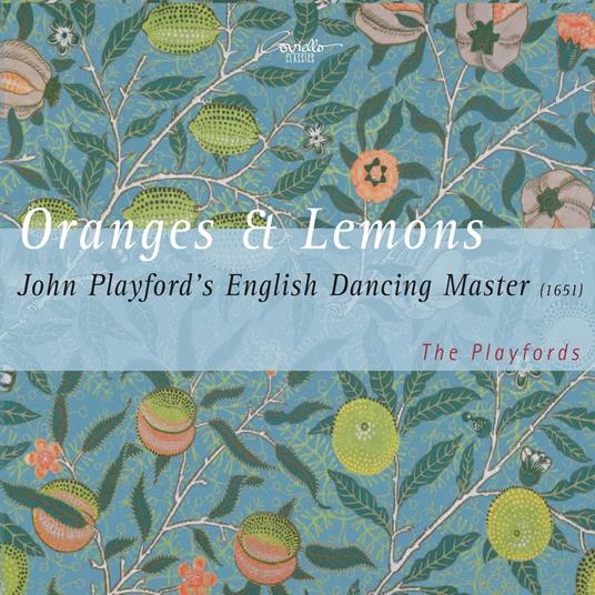 Oranges & Lemons: John Playford'S Englis - CD Audio di Playfords
