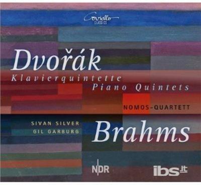 Piano Quintets - CD Audio di Johannes Brahms,Antonin Dvorak
