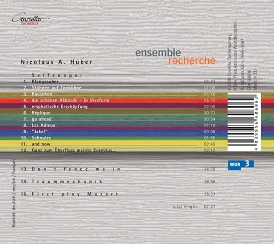Nicolaus A. Huber - Seifenoper / Don'T F - CD Audio di Ensemble Recherche - 3