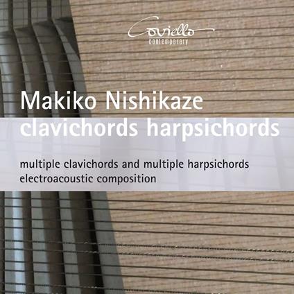 Clavichords Harpsichords - CD Audio di Makiko Nishikaze