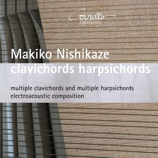 Clavichords Harpsichords - CD Audio di Makiko Nishikaze
