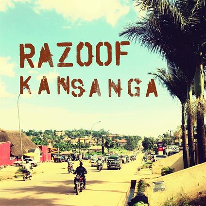 Kansanga - CD Audio di Razoof