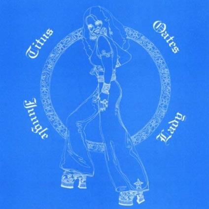 Jungle Lady - Vinile LP di Titus Oates