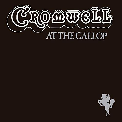 At the Gallop (Reissue) - CD Audio di Cromwell