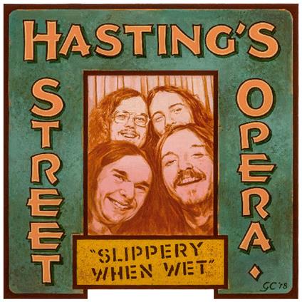 Slippery When Wet - CD Audio di Hasting's Street Opera