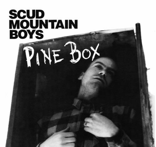 Pine Box - Vinile LP di Scud Mountain Boys
