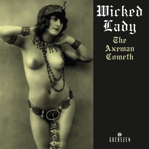 Axeman Cometh - Vinile LP di Wicked Lady
