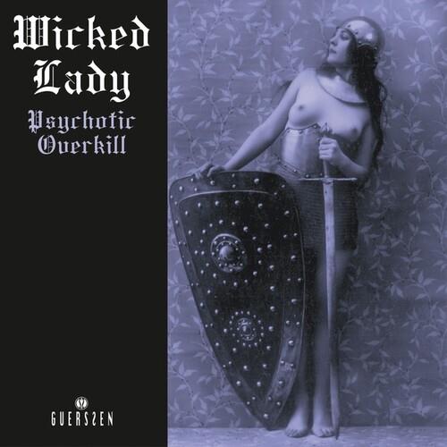 Psychotic Overkill - Vinile LP di Wicked Lady