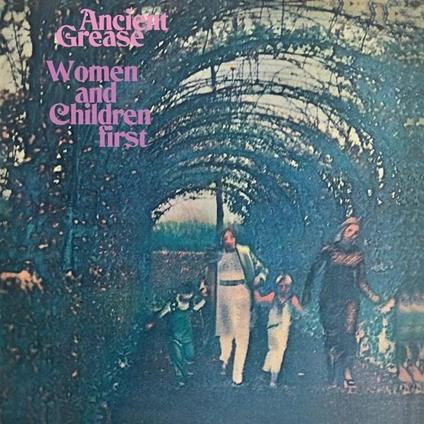 Woman And Children First - Vinile LP di Ancient Grease