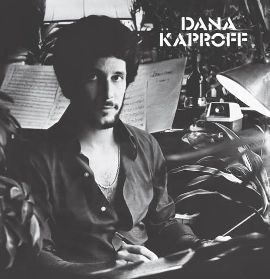 Dana Kaproff - Vinile LP di Dana Kaproff