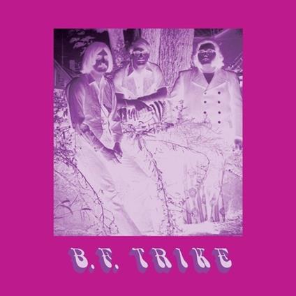 B.F. Trike - Vinile LP di B.F. Trike