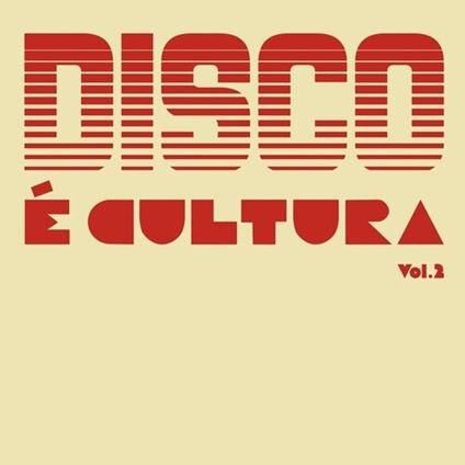 Disco-Cultura Vol.2 - Vinile LP