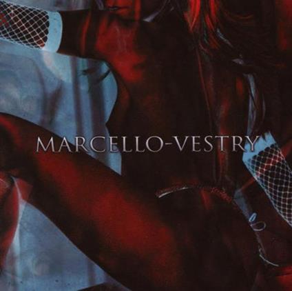 Marcello-Vestry - CD Audio di Rob Marcello,Frank Vestry