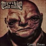Cosmic Poems - CD Audio di Terrible Old Man