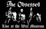 Live at the Wax Museum...