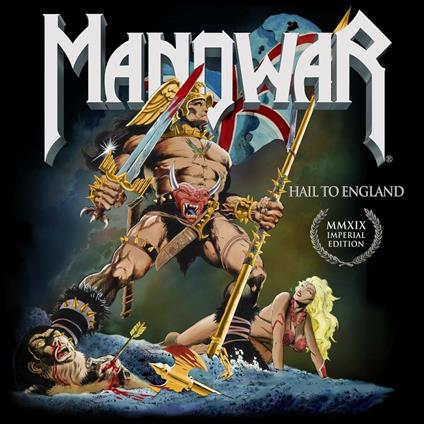 Hail to England (Imperial Edition) - CD Audio di Manowar