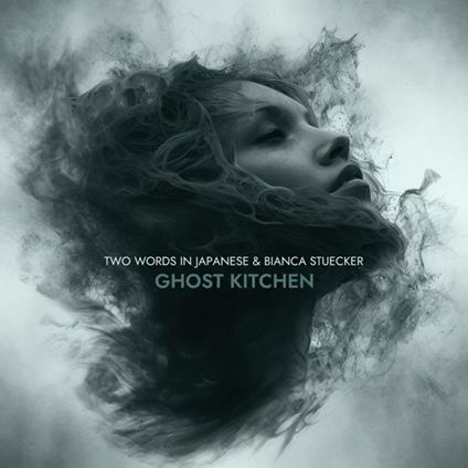 Ghost Kitchen - CD Audio di Two Words in Japanese