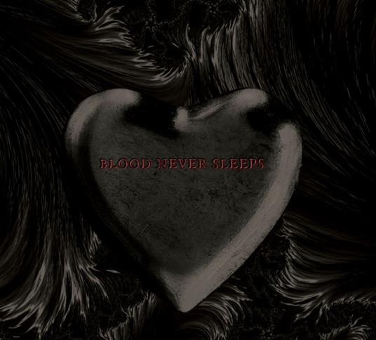 Blood Never Sleeps - CD Audio di Ground Nero