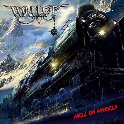 Hell On Wheels - CD Audio di Wallop