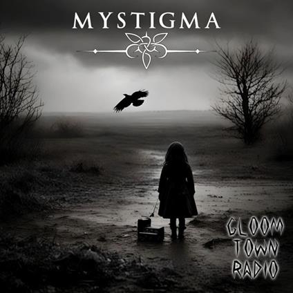 Gloomtown Radio - CD Audio di Mystigma