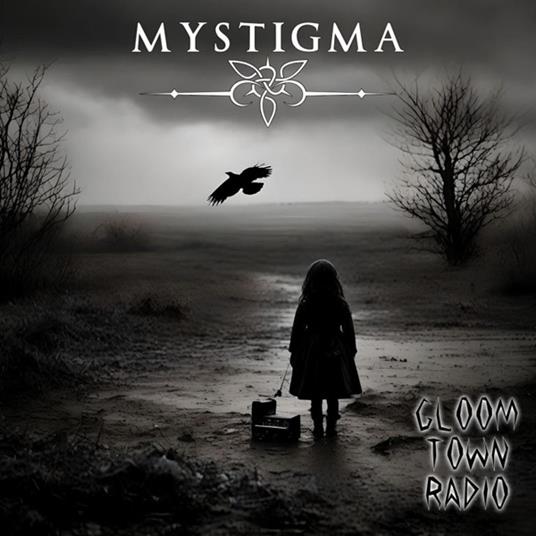 Gloomtown Radio - CD Audio di Mystigma