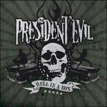 Hell in a Box - CD Audio di President Evil