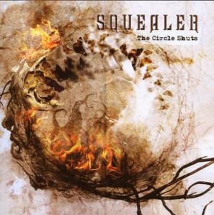 The Circle Shuts - CD Audio di Squealer