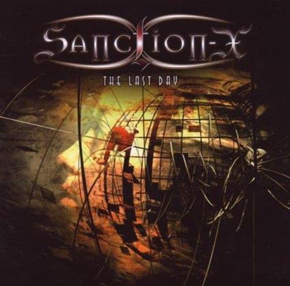 Last Day - CD Audio di Sanction X