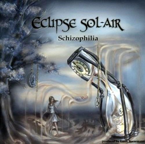 Schizophilia - CD Audio di Eclipse Sol-Air